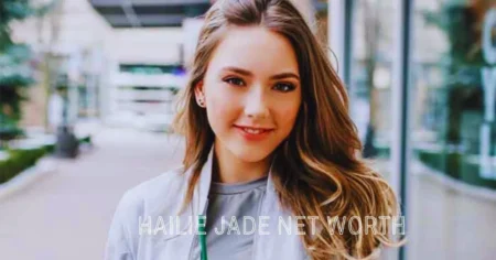 Hailie Jade Net Worth